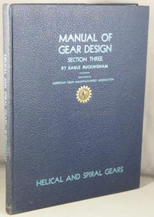 Bild des Verkufers fr Manual of Gear Design, Section Three. zum Verkauf von Bucks County Bookshop IOBA
