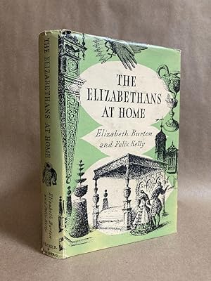 Seller image for The Elizabethans at Home for sale by Chaparral Books