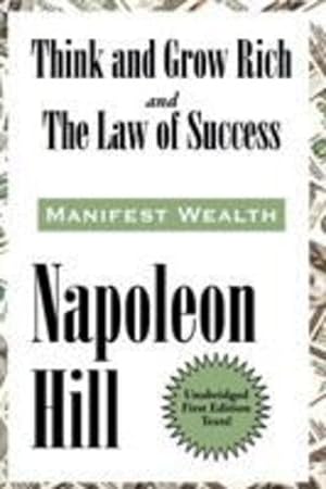 Image du vendeur pour Think and Grow Rich and the Law of Success in Sixteen Lessons [Hardcover ] mis en vente par booksXpress