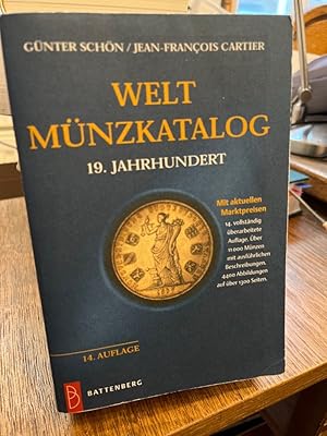 Weltmünzkatalog 19. Jahrhundert. Mit aktuellen Marktpreisen; über 11000 Münzen mit ausführlichen ...