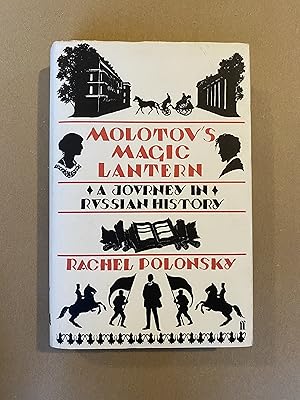 Image du vendeur pour Molotov's Magic Lantern: A Journey in Russian History mis en vente par BBBooks