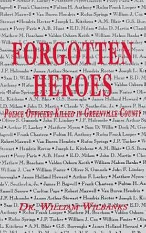 Immagine del venditore per Forgotten Heroes of Greenville, SC by Wilbanks, Dr. William [Hardcover ] venduto da booksXpress