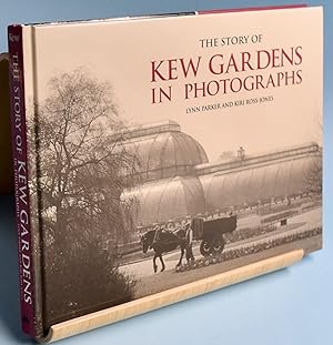 The Story of Kew Gardens in Photographs