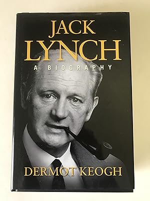Seller image for Jack Lynch - A Biography for sale by Sheapast Art and Books