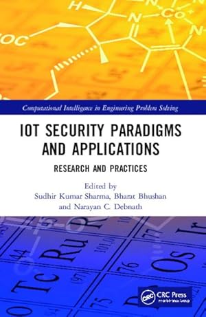 Seller image for IoT Security Paradigms and Applications for sale by BuchWeltWeit Ludwig Meier e.K.