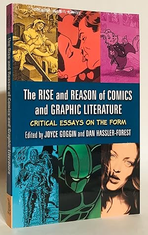 Seller image for The Rise and Reason of Comics and Graphic Literature. Critical Essays on the Form. for sale by Thomas Dorn, ABAA