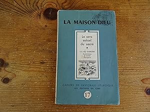 LA MAISON-DIEU Cahiers Du Centre De Pastorale Liturgique N° 17 Le Sens Actuel Du Sacré