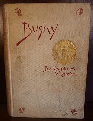 Image du vendeur pour Bushy mis en vente par Ernestoic Books