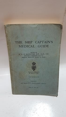 Seller image for The Ship Captain's Medical Guide for sale by Cambridge Rare Books