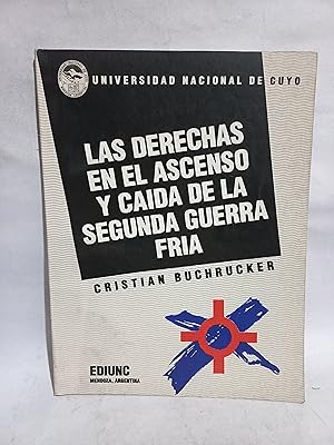 Imagen del vendedor de Las Derechas en el Ascenso y Caida de la Segunda Guerra Fr�a a la venta por Libros de Ultramar Estudio y Coleccionismo