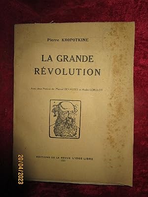 Seller image for LA GRANDE RVOLUTION for sale by LA FRANCE GALANTE