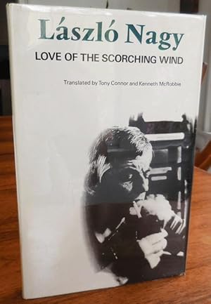 Image du vendeur pour Love Of The Scorching Wind (Signed by Translator) mis en vente par Derringer Books, Member ABAA