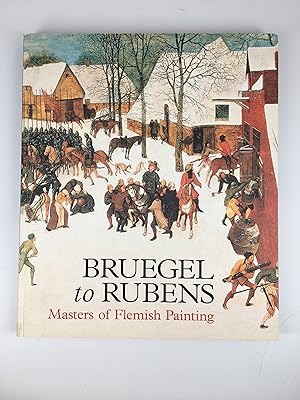 Bruegel to Rubens: Masters of Flemish Painting