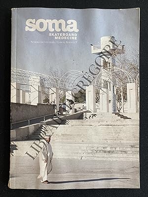 SOMA SKATEBOARD MEDECINE-N°33-FEVRIER-MARS-AVRIL-2013