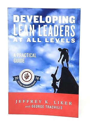 Seller image for Developing Lean Leaders at All Levels: A Practical Guide for sale by Underground Books, ABAA