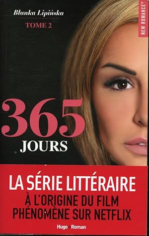Image du vendeur pour 365 jours Tome 2 mis en vente par Librairie Le Nord