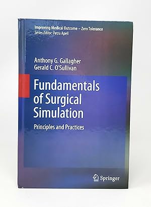 Immagine del venditore per Fundamentals of Surgical Simulation: Principles and Practices venduto da Underground Books, ABAA