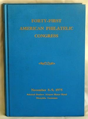 Bild des Verkufers fr Forty-first American Philatelic Congress: The Congress Book 1975 zum Verkauf von Argyl Houser, Bookseller