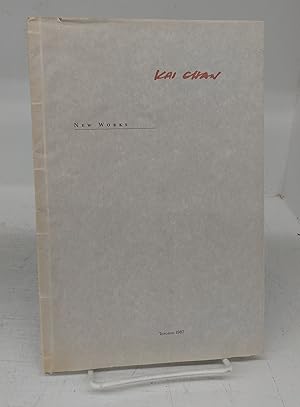 Seller image for Kai Chan: New Works for sale by Attic Books (ABAC, ILAB)