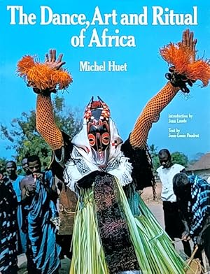 Imagen del vendedor de The Dance, Art and Ritual of Africa a la venta por LEFT COAST BOOKS