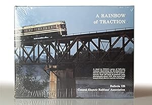 Imagen del vendedor de A RAINBOW OF TRACTION ( CERA Bulletin 126) a la venta por This Old Book, Inc