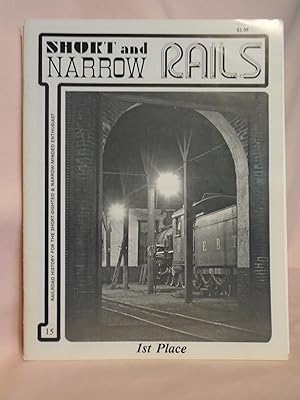 Immagine del venditore per SHORT AND NARROW RAILS, ISSUE 15 venduto da Robert Gavora, Fine & Rare Books, ABAA