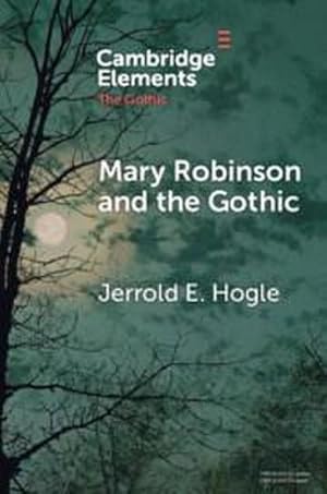 Bild des Verkufers fr Mary Robinson and the Gothic zum Verkauf von AHA-BUCH GmbH