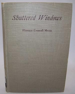 Seller image for Shuttered Windows for sale by Easy Chair Books
