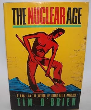 Image du vendeur pour The Nuclear Age: A Novel mis en vente par Easy Chair Books