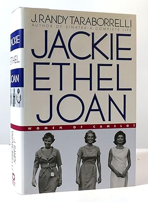 Seller image for JACKIE, ETHEL, JOAN: WOMEN OF CAMELOT for sale by Rare Book Cellar