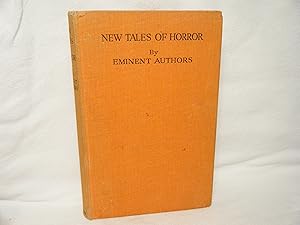 Seller image for New Tales of Horror by Eminent Authors for sale by curtis paul books, inc.