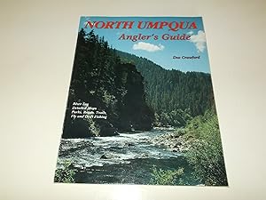 Bild des Verkufers fr North Umpqua Angler's Guide zum Verkauf von Paradise Found Books