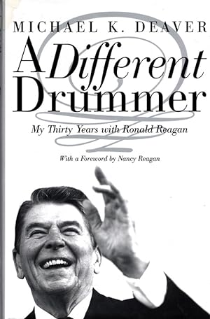 Seller image for A Different Drummer: My Thirty Years with Ronald Reagan for sale by Once Read Books