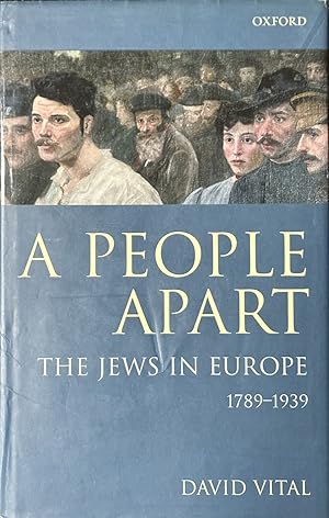 Seller image for A People Apart - The Jews in Europe, 1789-1939 for sale by Dr.Bookman - Books Packaged in Cardboard