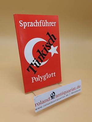 Bild des Verkufers fr Trkisch ; Sprachfhrer zum Verkauf von Roland Antiquariat UG haftungsbeschrnkt
