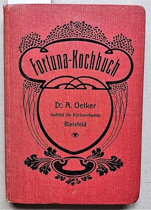 Imagen del vendedor de Fortuna-Kochbuch. 160 einfache Rezepte fr Anfngerinnen. a la venta por Versandantiquariat Kerstin Daras