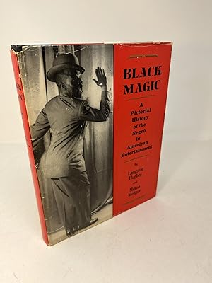 Imagen del vendedor de BLACK MAGIC: A Pictorial History of the Negro in American Entertainment a la venta por Frey Fine Books