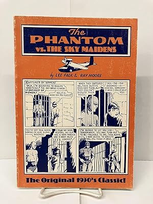 Imagen del vendedor de The Phantom Vs. the Sky Maidens a la venta por Chamblin Bookmine