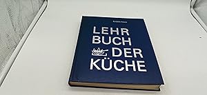 Bild des Verkufers fr Lehrbuch der Kche: Unterrichts- und Prfungsfragen mit Antworten zum Verkauf von Armoni Mediathek