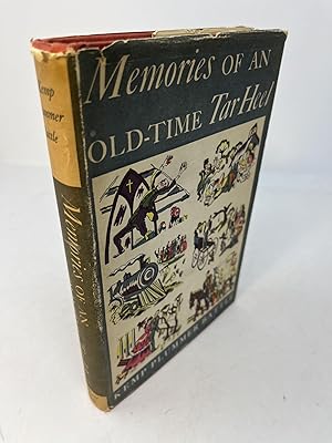 Seller image for MEMORIES OF AN OLD-TIME TAR HEEL for sale by Frey Fine Books