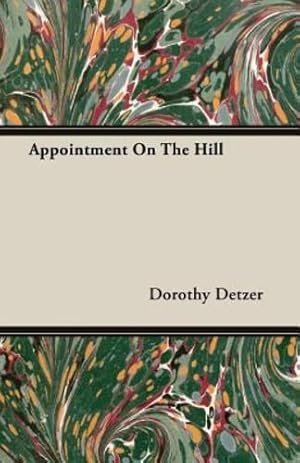 Seller image for Appointment On The Hill [Soft Cover ] for sale by booksXpress