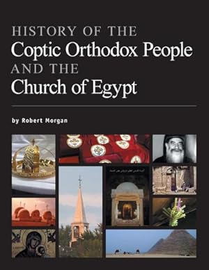 Seller image for History of the Coptic Orthodox People and the Church of Egypt for sale by AHA-BUCH GmbH