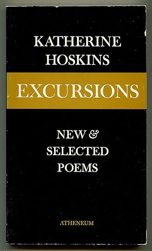 Seller image for Excursions: New and Selected Poems for sale by Between the Covers-Rare Books, Inc. ABAA