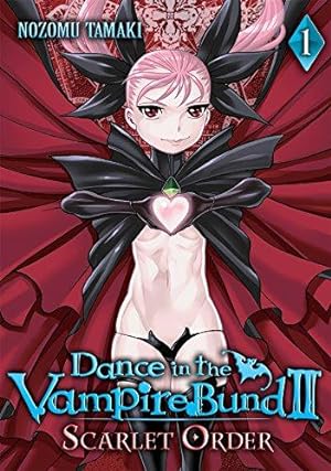 Image du vendeur pour Dance in the Vampire Bund II: Scarlet Order Vol. 1 mis en vente par WeBuyBooks