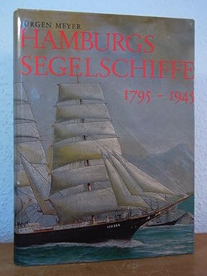 Image du vendeur pour Hamburgs Segelschiffe 1795 - 1945 mis en vente par Antiquariat Weber