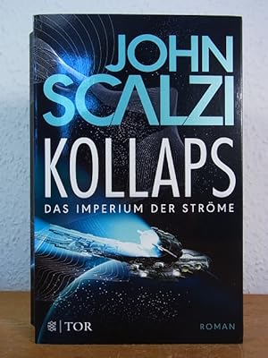 Kollaps (Das Imperium der Ströme 1)