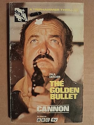 Cannon 3: The Golden Bullet