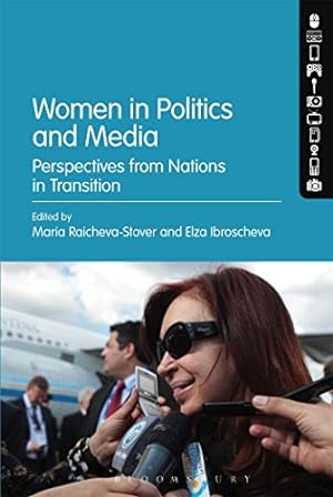 Image du vendeur pour Women in Politics and Media: Perspectives from Nations in Transition [Soft Cover ] mis en vente par booksXpress