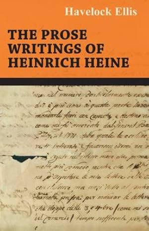 Imagen del vendedor de The Prose Writings of Heinrich Heine [Soft Cover ] a la venta por booksXpress