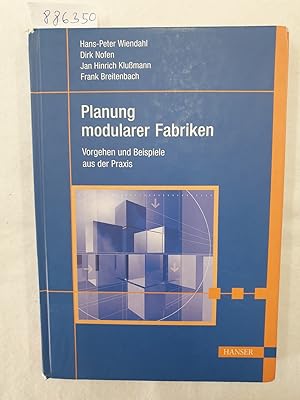 Planung modularer Fabriken : (gut bis sehr gutes Exemplar) : Vorgehen und Beispiele aus der Praxis :